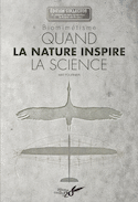 Biomimetisme : quand la nature inspire la science